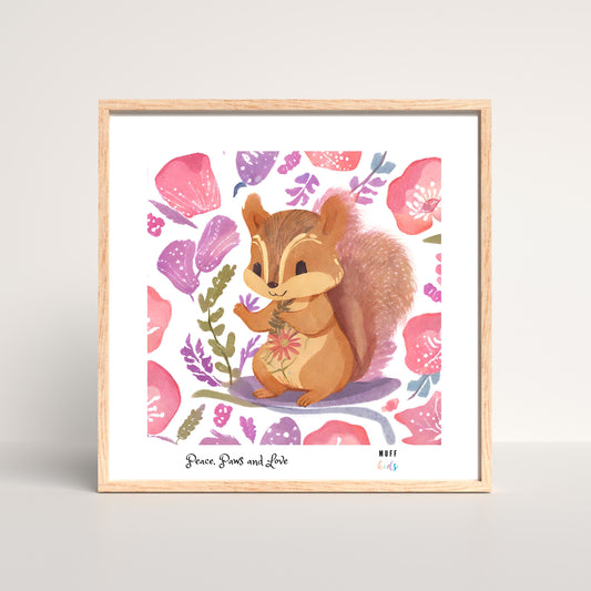 Peace, Paws and Love Squirrel No:1 Art Print Poster For Kids