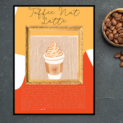 Art Print Design Poster Coffee Toffee Nut Latte