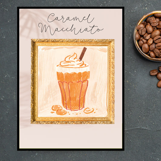 Art Print Tasarım Poster Coffee Caramel Macchiato